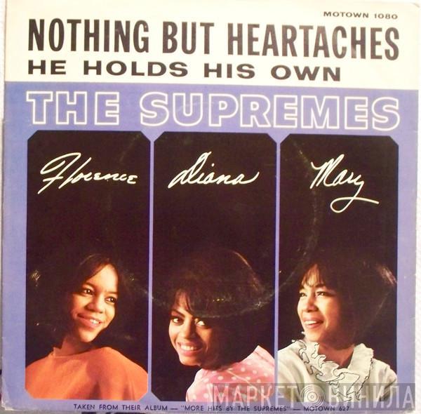 The Supremes - Nothing But Heartaches / He Holds His Own