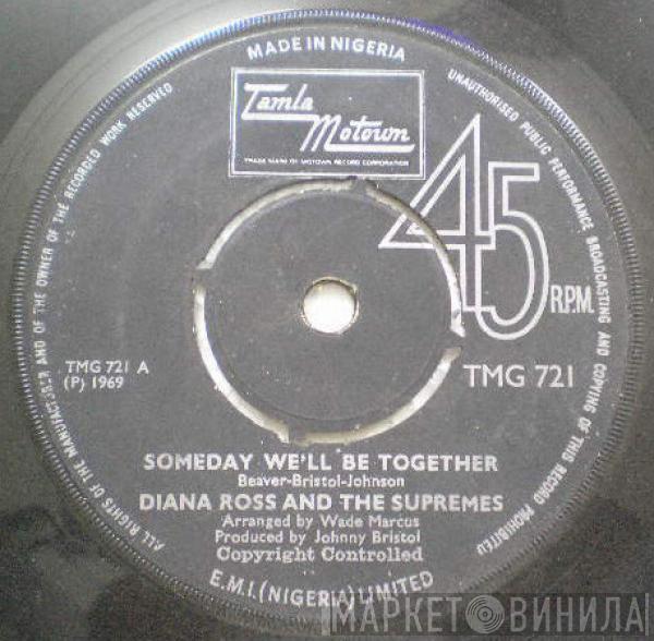  The Supremes  - Someday We'll Be Together