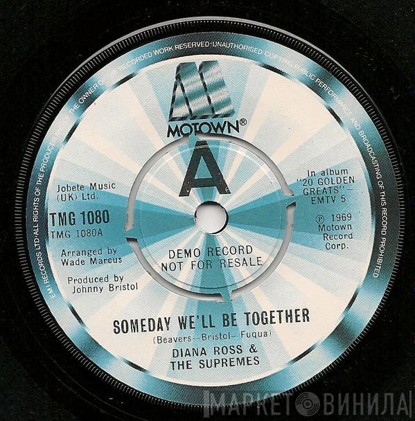  The Supremes  - Someday We'll Be Together