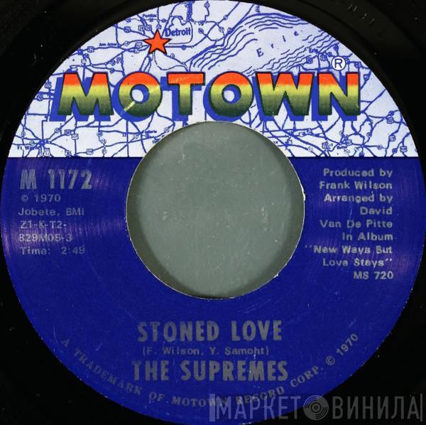  The Supremes  - Stoned Love