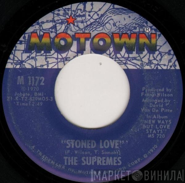  The Supremes  - Stoned Love