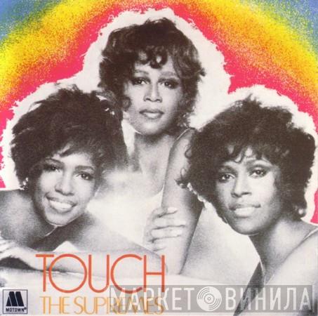  The Supremes  - Touch