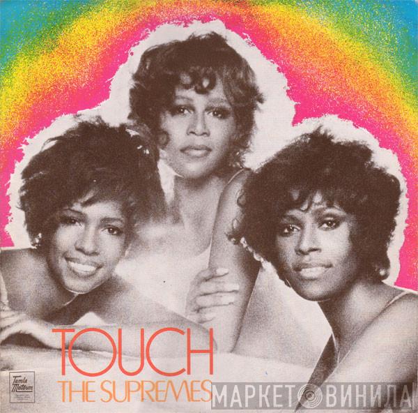 The Supremes - Touch