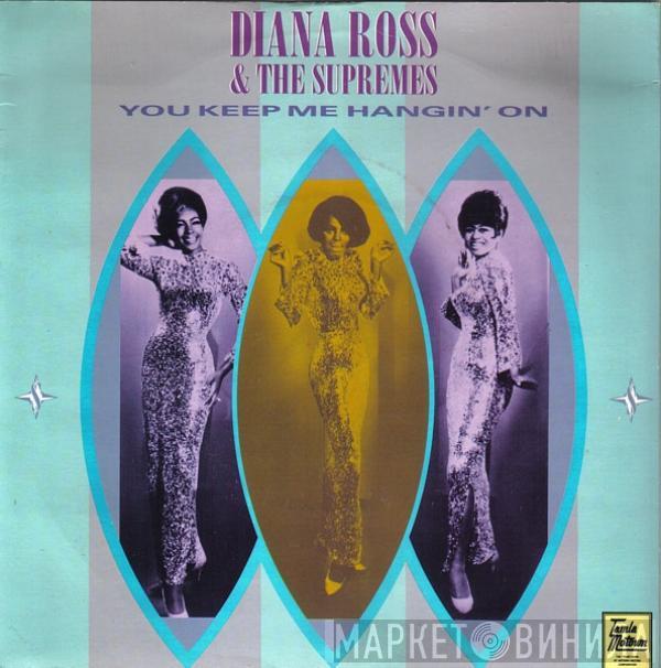 The Supremes - You Keep Me Hangin' On