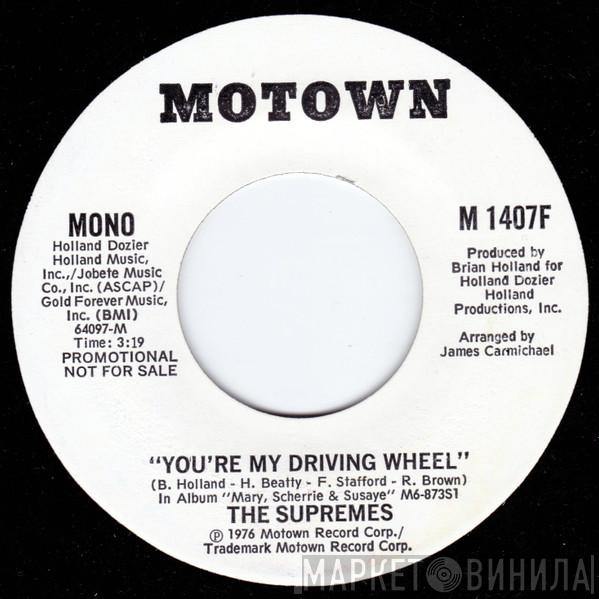 The Supremes - You're My Driving Wheel