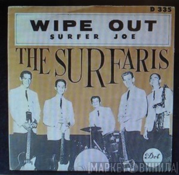  The Surfaris  - Wipe Out / Surfer Joe