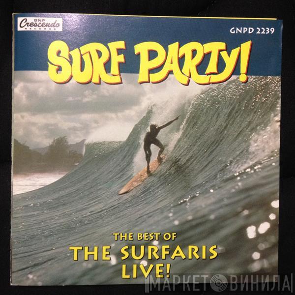 The Surfaris - The Best Of The Surfaris Live!