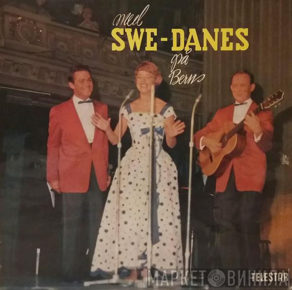 The Swe-Danes, Bengt Hallberg Trio - Med Swe-Danes På Berns