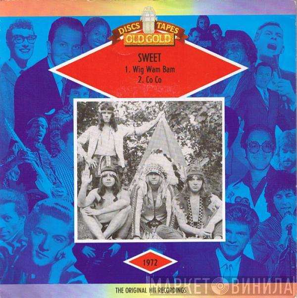  The Sweet  - Wig Wam Bam / Co Co