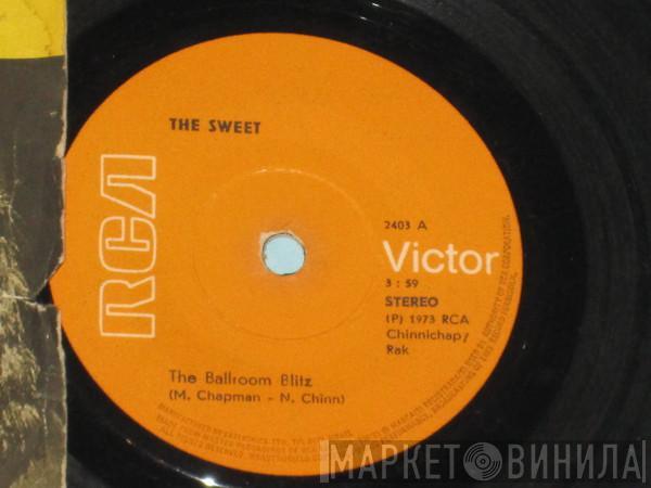  The Sweet  - Ballroom Blitz