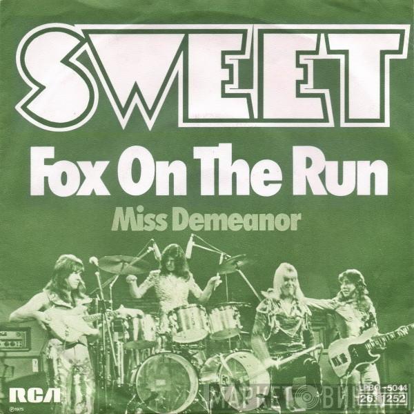  The Sweet  - Fox On The Run
