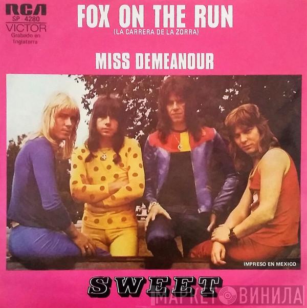  The Sweet  - Fox On The Run
