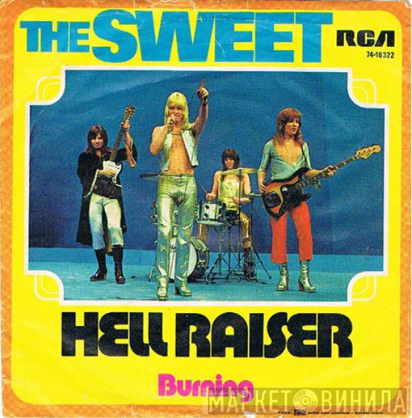  The Sweet  - Hell Raiser
