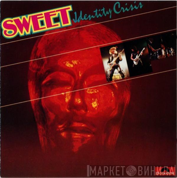The Sweet - Identity Crisis