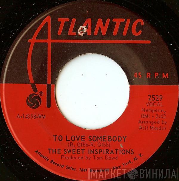 The Sweet Inspirations - To Love Somebody / Where Did It Go