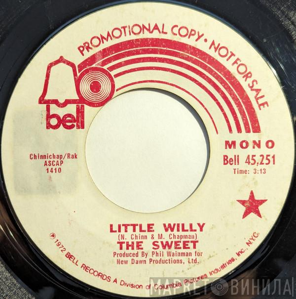  The Sweet  - Little Willy
