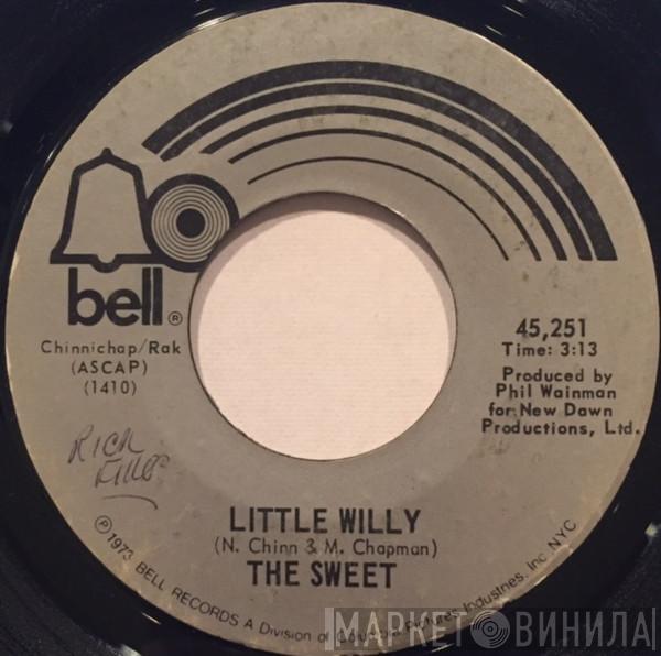  The Sweet  - Little Willy
