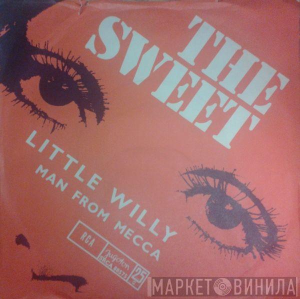  The Sweet  - Little Willy