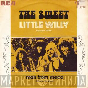  The Sweet  - Little Willy