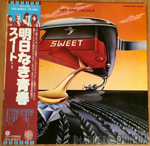 The Sweet - Off The Record
