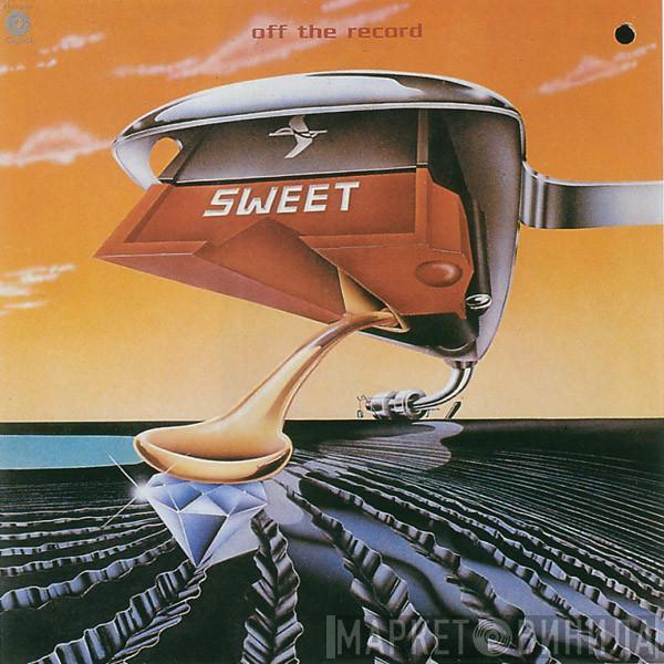  The Sweet  - Off The Record