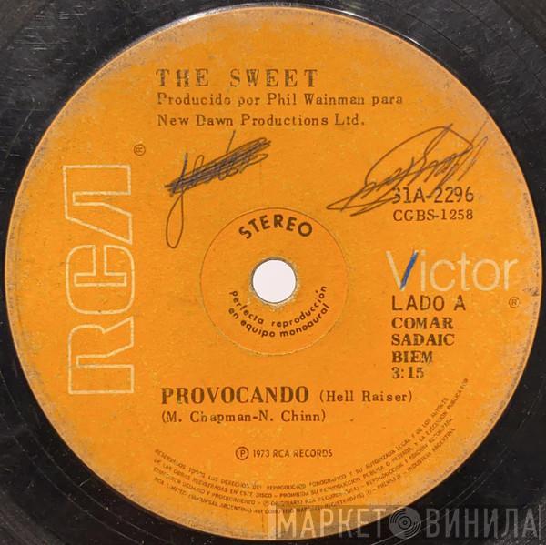  The Sweet  - Provocando = Hell Raiser