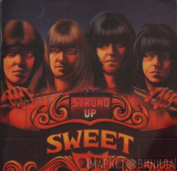 The Sweet - Strung Up