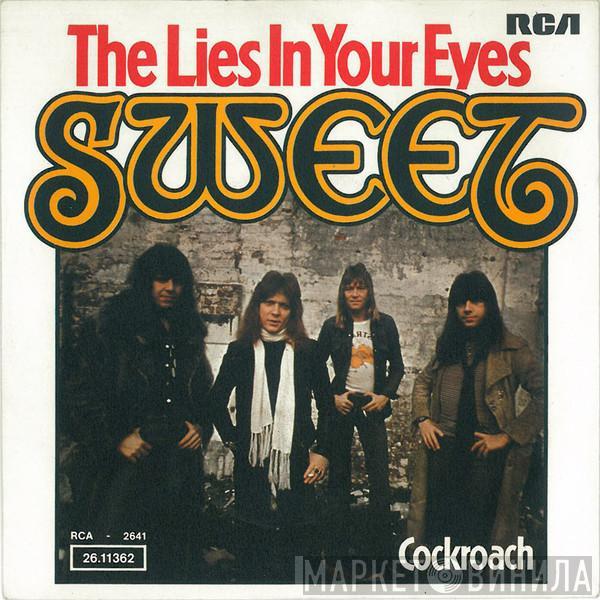  The Sweet  - The Lies In Your Eyes