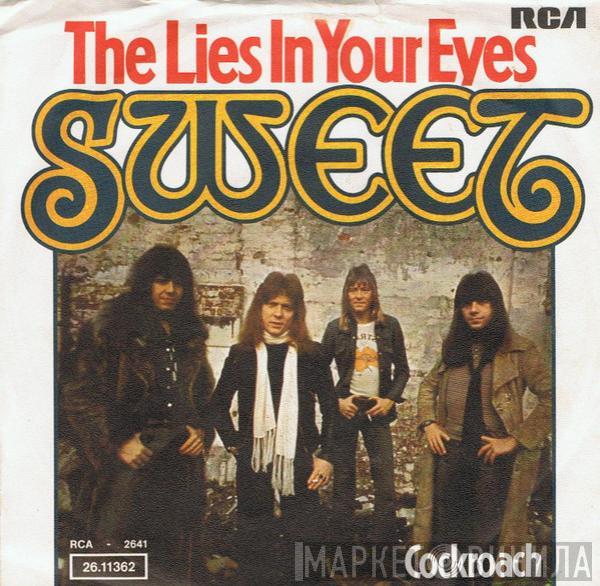  The Sweet  - The Lies In Your Eyes
