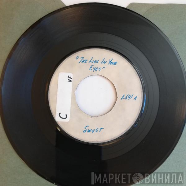  The Sweet  - The Lies In Your Eyes