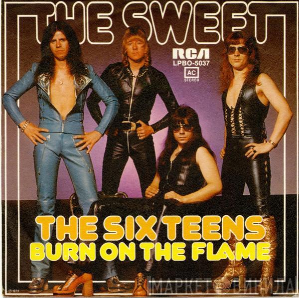  The Sweet  - The Six Teens