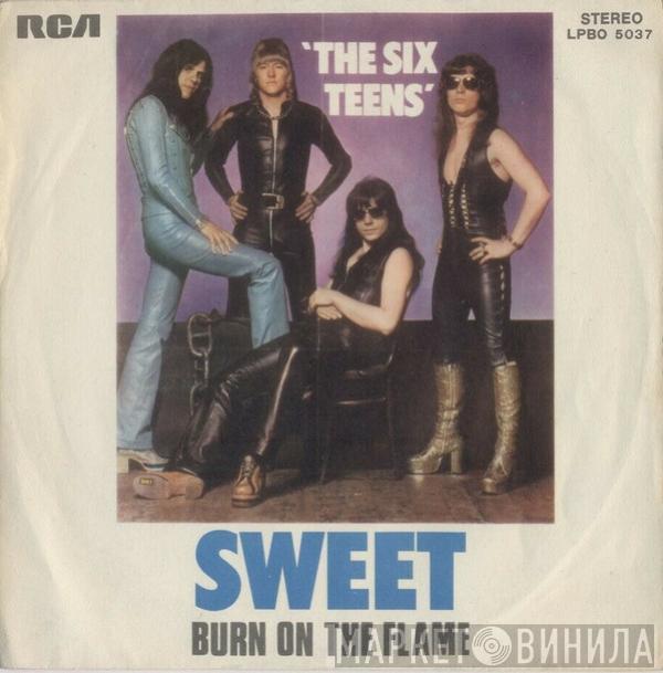 The Sweet  - The Six Teens