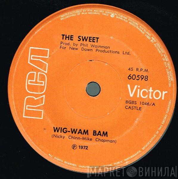  The Sweet  - Wig-Wam Bam