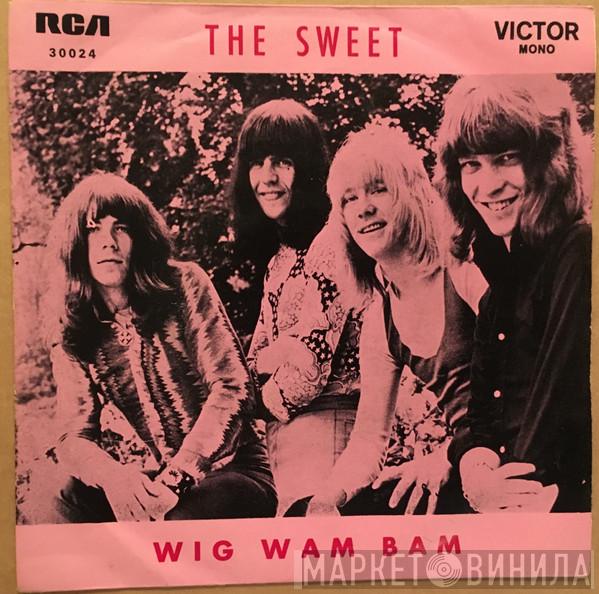  The Sweet  - Wig-Wam Bam