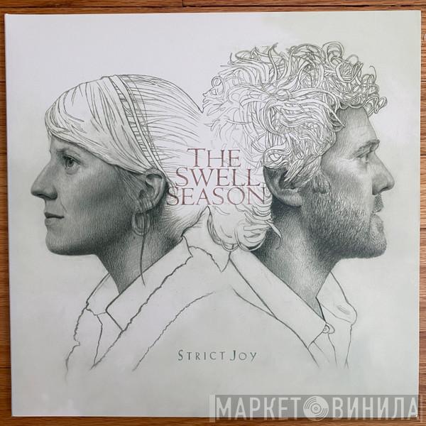 The Swell Season - Strict Joy