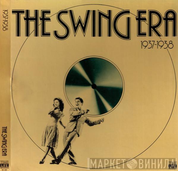  - The Swing Era 1937-1938