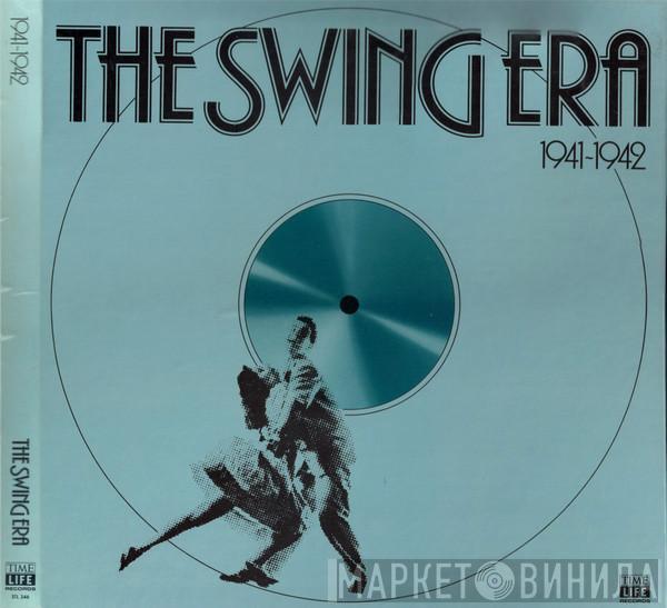  - The Swing Era 1941-1942