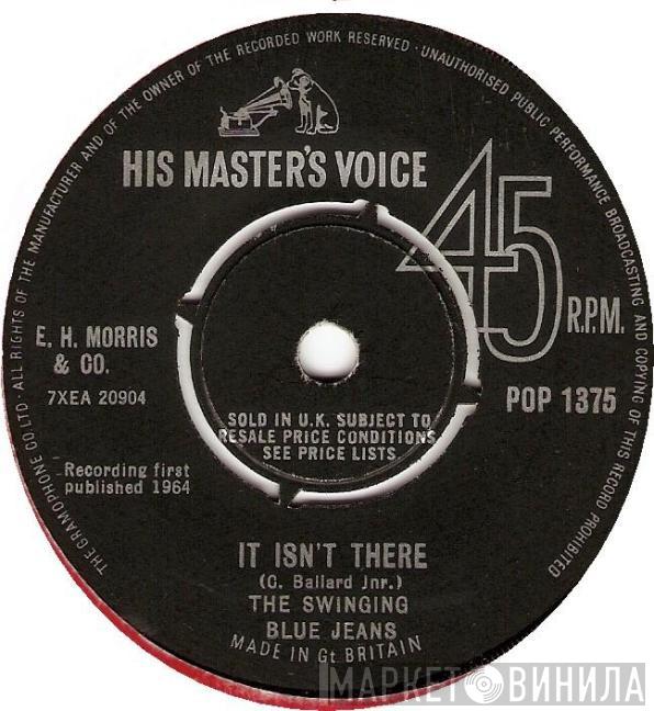 The Swinging Blue Jeans - It Isn't There