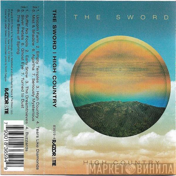  The Sword  - High Country