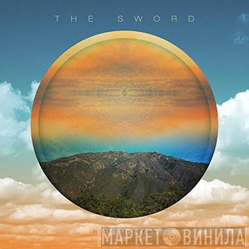  The Sword  - High Country