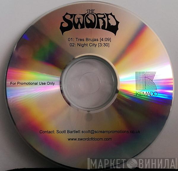  The Sword  - Tres Brujas