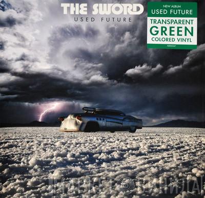  The Sword  - Used Future