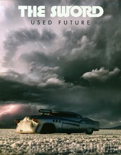  The Sword  - Used Future