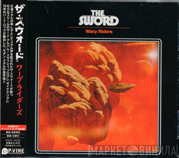  The Sword  - Warp Riders
