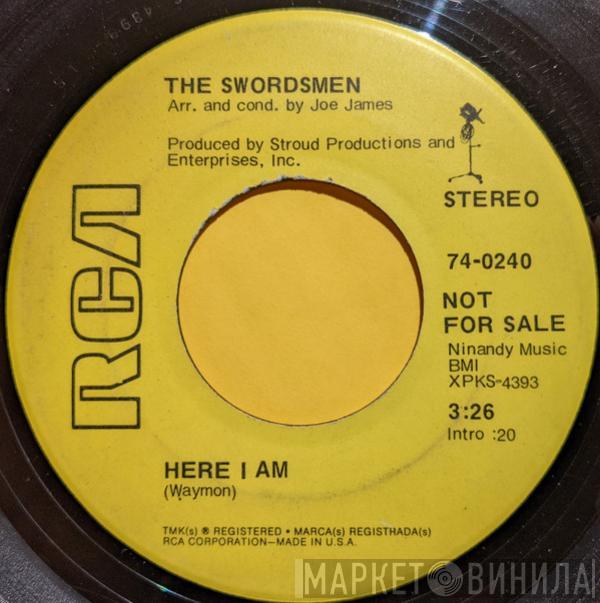 The Swordsmen - Here I Am / Gimme Some