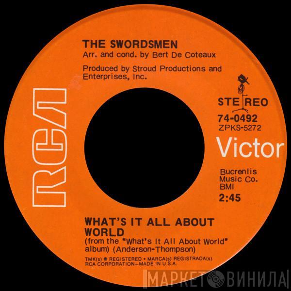 The Swordsmen - What's It All About World