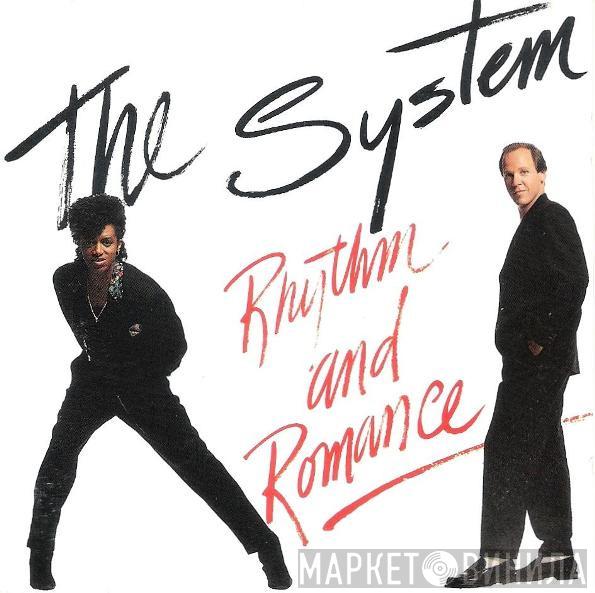 The System - Rhythm And Romance