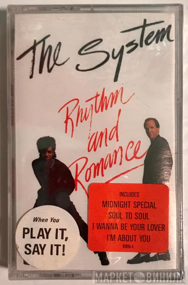  The System  - Rhythm And Romance