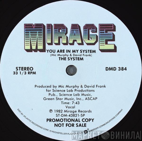 The System - You Are In My System