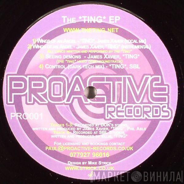, The TING , James Xavier  SBL  - The *Ting* EP